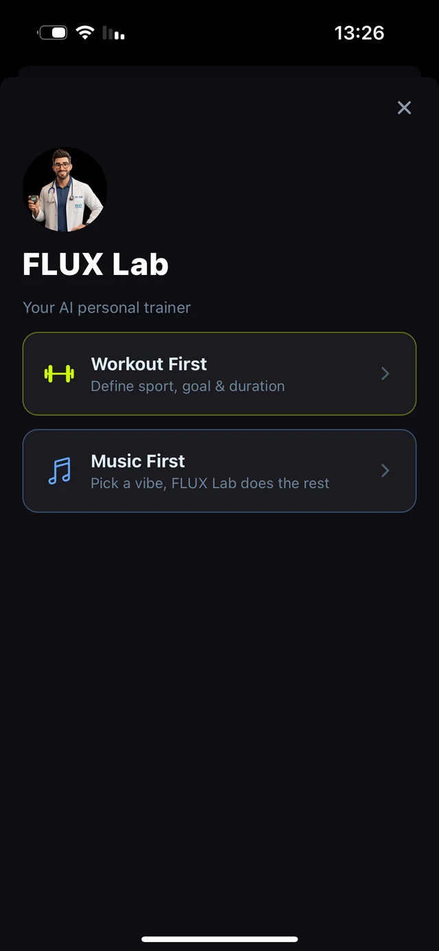 FLUX Lab screen offering Workout First and Music First starting points